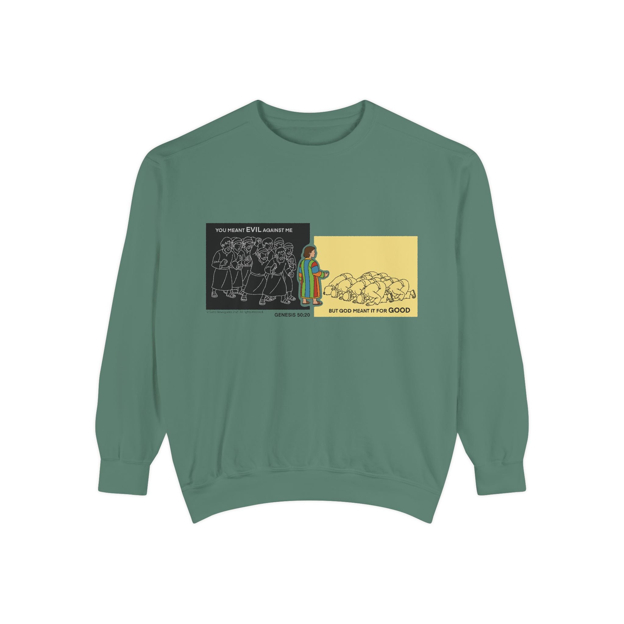 “God Meant It for Good” - Joseph’s Story Sweatshirt - 10 Colors