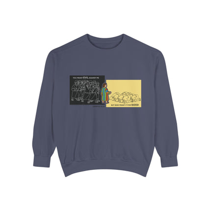 “God Meant It for Good” - Joseph’s Story Sweatshirt - 10 Colors
