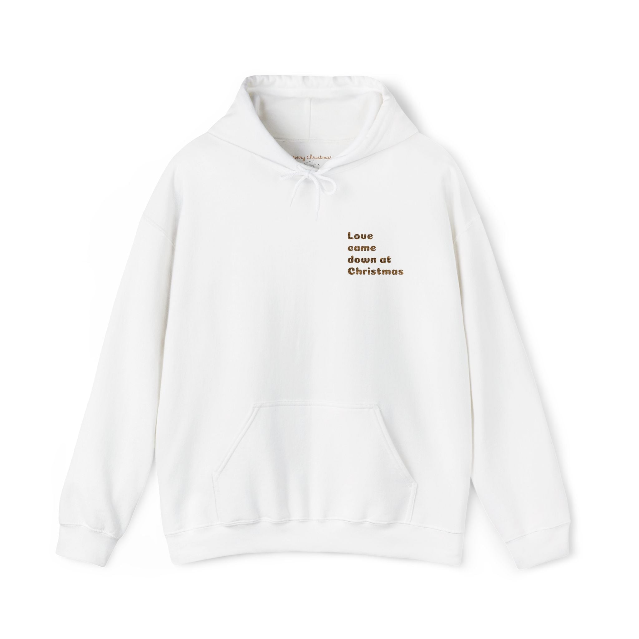 “Love Came Down at Christmas” Hoodie - Embroidered Text - 4 Colors