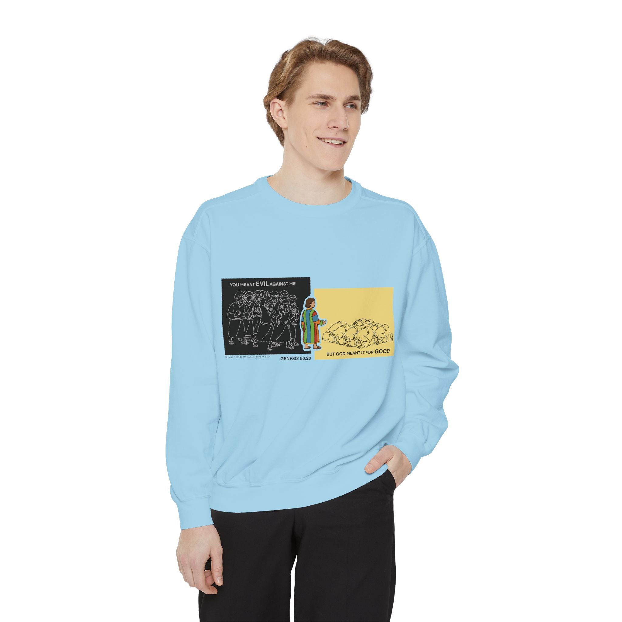 “God Meant It for Good” - Joseph’s Story Sweatshirt - 10 Colors