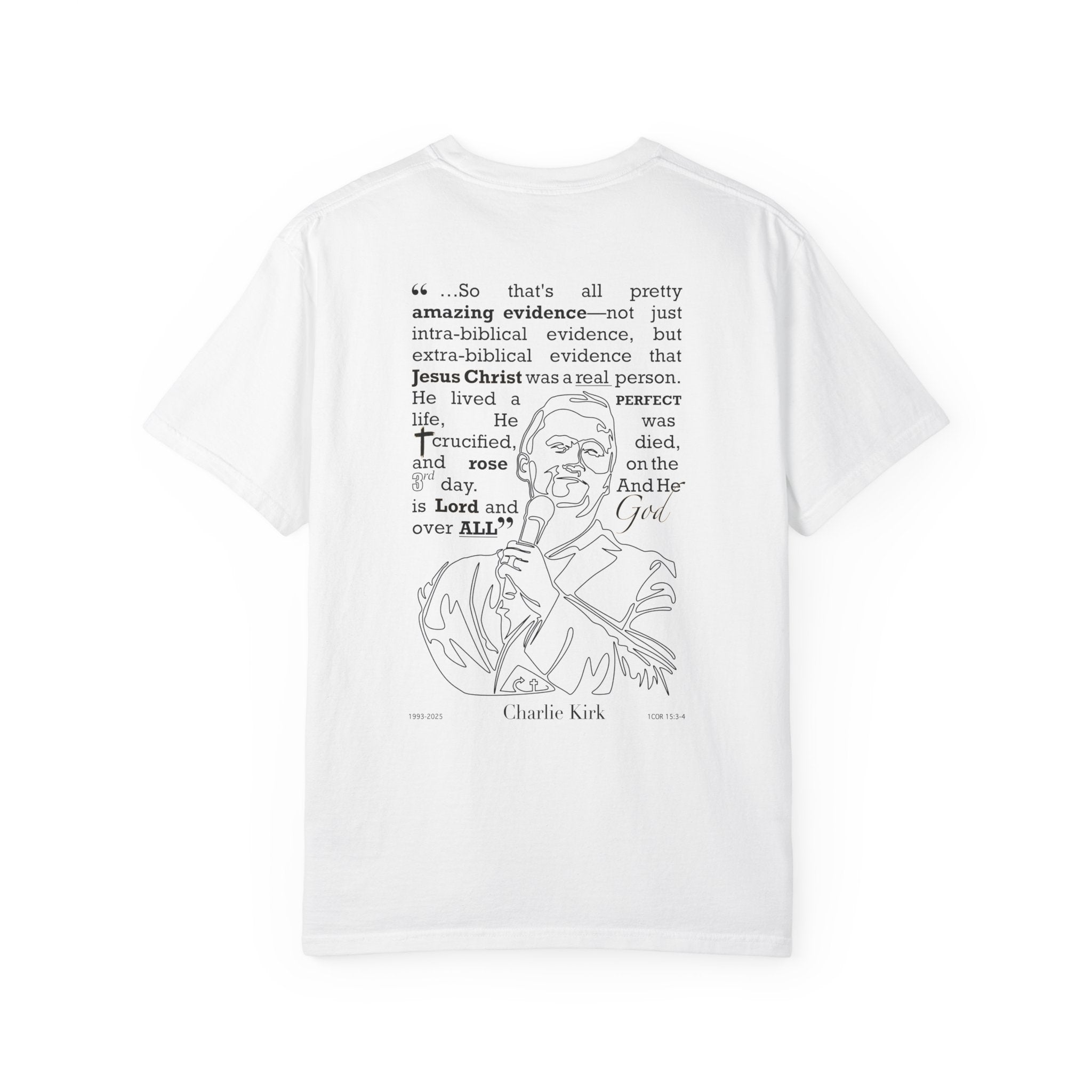 Charlie Kirk Freedom Shirt – 1 Corinthians 15: 3-4